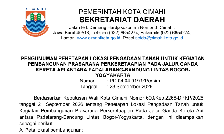 Pengumuman Penetapan Lokasi Pengadaan Tanah untuk Kegiatan Pembangunan Prasarana Perkeretaapian pada Jalur Ganda Kereta Api antara Padalarang-Bandung Lintas Bogor-Yogyakarta