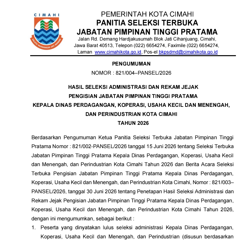 Hasil Seleksi Administrasi dan Rekam Jejak Pengisian Jabatan Pimpinan Tinggi Pratama Kepala Dinas Perdagangan Koperasi Usaha Kecil Menengah dan Perindustrian Kota Cimahi Tahun 2026