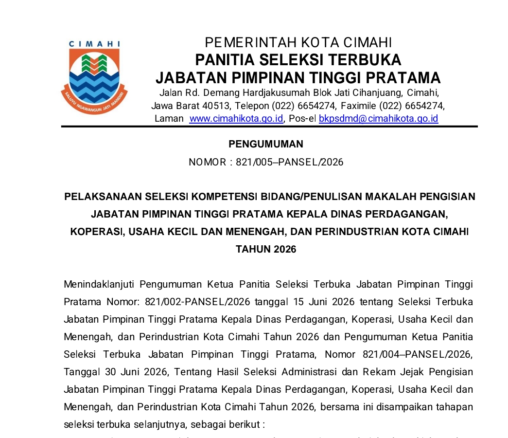 Pelaksanaan Seleksi Kompetensi Bidang Penulisan Makalah Pengisian Jabatan Pimpinan Tinggi Pratama Kepala Dinas Perdagangan Koperasi Usaha Kecil Menengah dan Perindustrian Kota Cimahi Tahun 2026