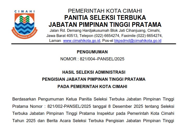 Hasil Seleksi Administrasi Pengisian Jabatan Pimpinan Tinggi Pratama  Inspektur Kota  Cimahi  Tahun 2025
