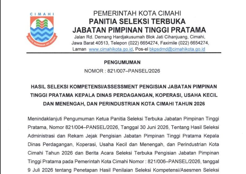 Hasil Seleksi  Kompetensi Assessment Pengisian Jabatan Pimpinan Tinggi Pratama  Kepala  Dinas Perdagangan, Koperasi,  Usaha  Kecil dan Menengah, dan Perindustrian Kota Cimahi Tahun 2026