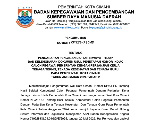 Pengarahan Pengisian Daftar Riwayat Hidup dan Kelengkapan Dokumen Usul Penetapan Nomor Induk Calon Pegawai Pemerintah Dengan Perjanjian Kerja Tenaga Teknis, Tenaga Kesehatan Dan Tenaga Guru Pada Pemerintah Kota Cimahi Tahun Anggaran 2024 Tahap 2