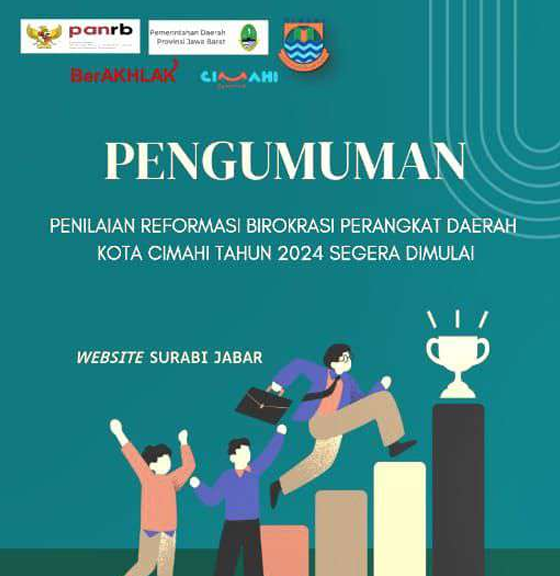 Pengumuman Penilaian Reformasi Birokrasi Perangkat Daerah Kota Cimahi Tahun 2024