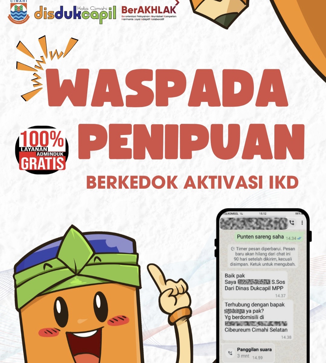 Disdukcapil Kota Cimahi Imbau Masyarakat Waspada Dugaan Penipuan Berkedok Aktivasi IKD